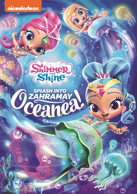 Shimmer and Shine: Splash into Zahramay Oceanea! [DVD]