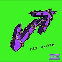 Fall Better [LP] - VINYL