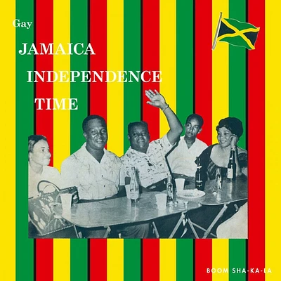 Gay Jamaica Independence Time [LP] - VINYL