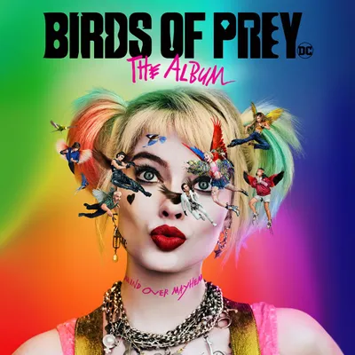 Birds of Prey: The Album [LP