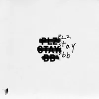 Plz Stay, Bb [LP] - VINYL
