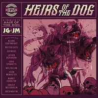 Heirs of the Dog: A Tribute to Hair of the Dog [LP] - VINYL