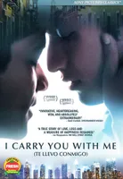 I Carry You with Me [DVD] [2020]