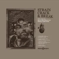 Strain Crack & Break, Vol. 2 [LP] - VINYL