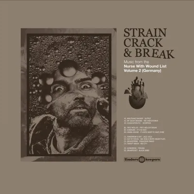 Strain Crack & Break, Vol. 2 [LP] - VINYL