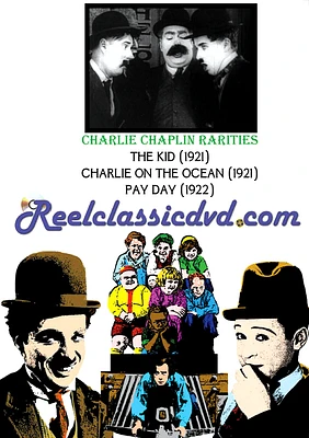 Chaplin Rarities: Charlie on the Ocean/Pay Day/The Kid [DVD]