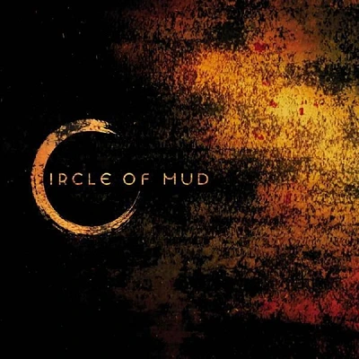 Circle of Mud [LP] - VINYL