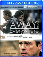 Away from Everywhere [Blu-ray] [2016]