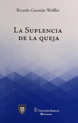 La suplencia de la queja