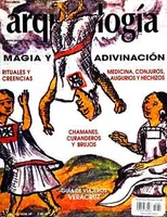 Arqueología Mexicana número 69 Volumen XII Septiembre-Octubre 2004 Magia y adivinación