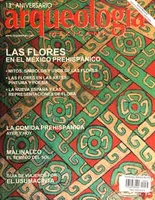 Arqueología Mexicana número 78 Volumen XIII Marzo-Abril 2006 Las flores en el México prehispánico