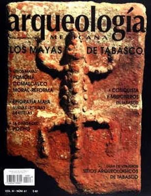 Arqueología Mexicana número 61 Volumen XI Mayo-Junio 2003 Los Mayas de Tabasco