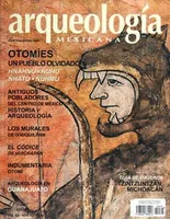 Arqueología Mexicana número 73 Volumen XIII Mayo-Junio 2005 Otomíes un pueblo olvidado