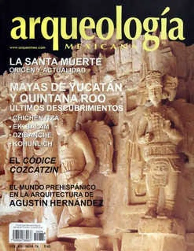 Arqueología Mexicana número 76 Volumen XIII Noviembre-Diciembre 2005 Mayas de Yucatán y Quintana Roo últimos descubrimientos
