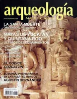Arqueología Mexicana número 76 Volumen XIII Noviembre-Diciembre 2005 Mayas de Yucatán y Quintana Roo últimos descubrimientos