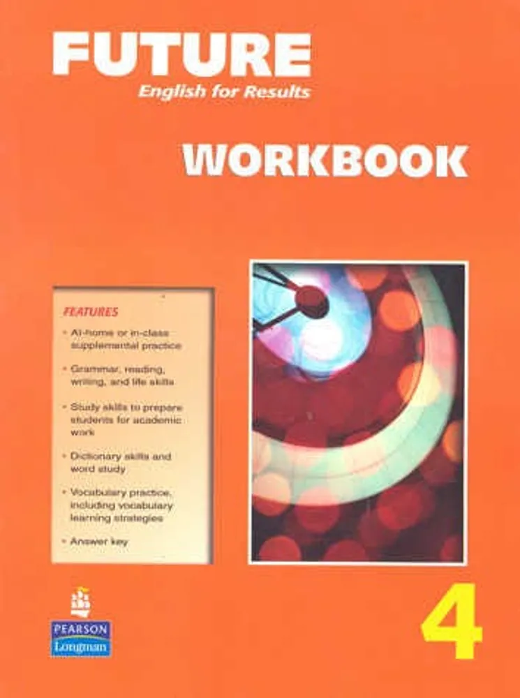 FUTURE 4 ENGLISH FOR RESULTS WORKBOOK