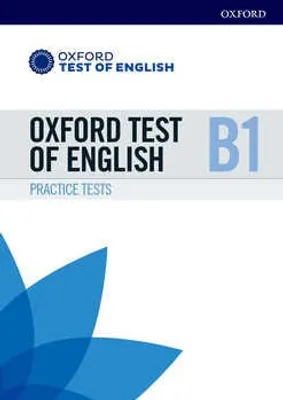 Oxford Test Of English B1 Practice Tests