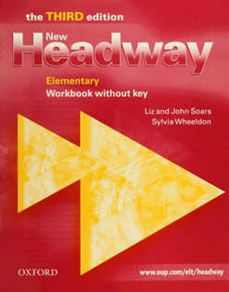 NEW HEADWAY ELEMENTARY WORKBOOK WITHOUTH KEY