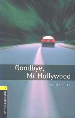 Goodbye Mr Hollywood