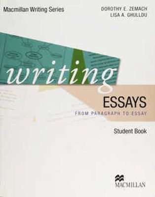 Writing Essays Student Book