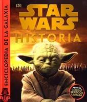 Star Wars Enciclopedia de la Galaxia: Historia