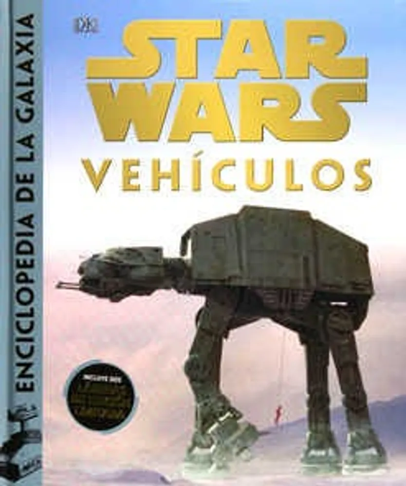 Star Wars Enciclopedia de la Galaxia: Vehículos