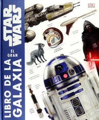 Star Wars El gran libro de la galaxia