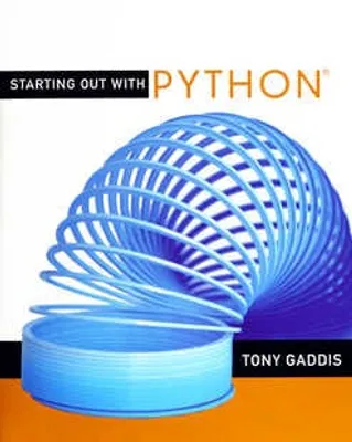 STARTING OUT WITH PYTHON