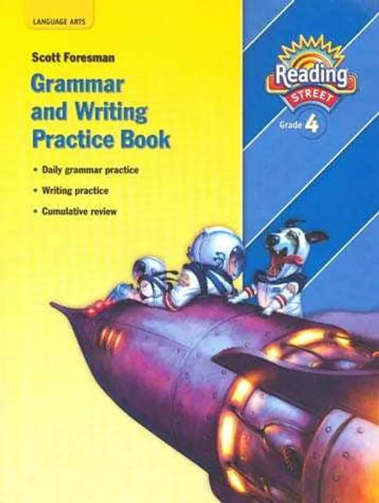 READING STREET GRADE THE GRAMMAR AND WRITING PRACTICE BOOK