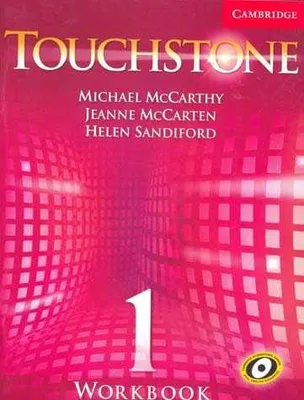 TOUCHSTONE 1 WORKBOOK