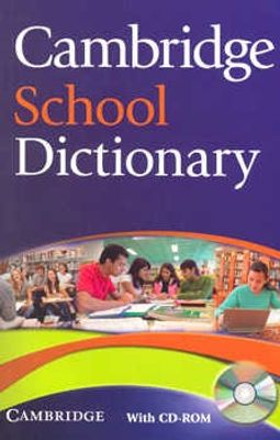 CAMBRIDGE SCHOOL DICTIONARY