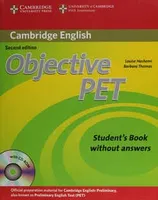 OBJECTIVE PET STUDENTS BOOK WITHOUT ANSWERS C/CD ROM