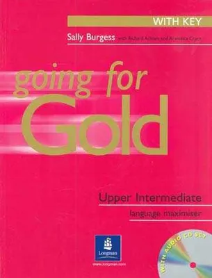 GOING FOR GOLD UPPER INTERMEDIATE LANGUAGE MAXIMISER WIT