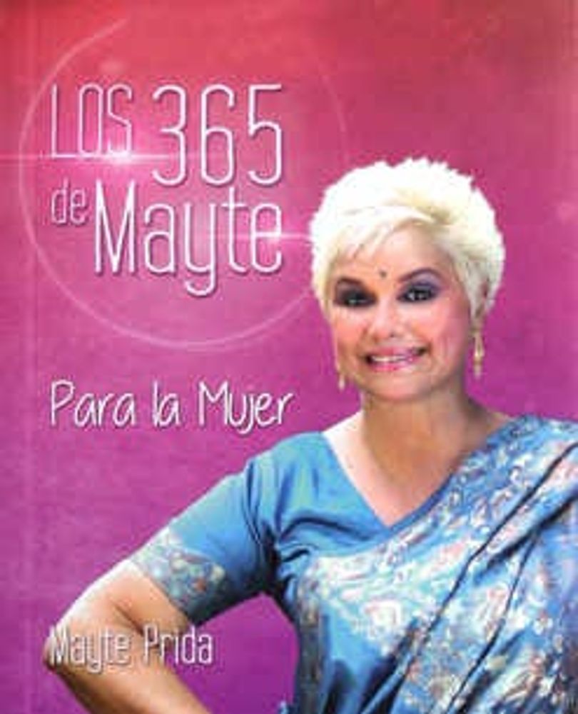 Los 365 de Mayte para la mujer