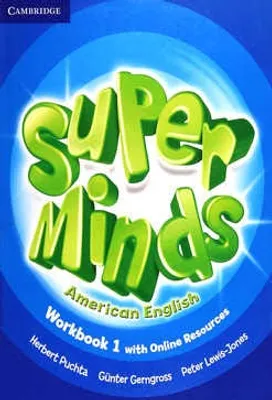 Super Minds 1 American English Workbook with Online Resources
