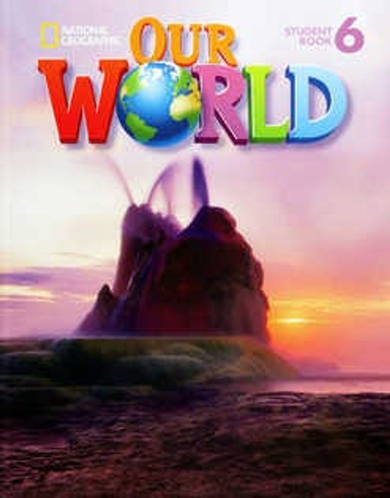 Our World 6 Student Book