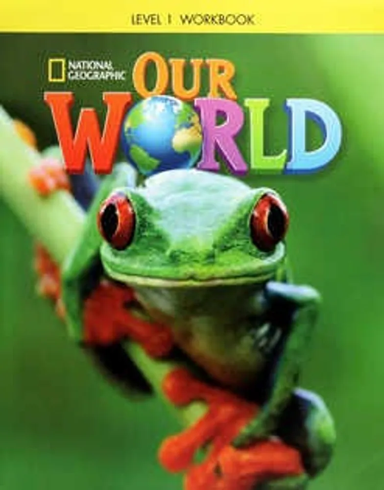 Our World Level Workbook