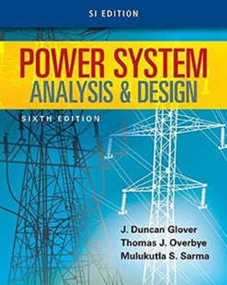 Power Systems Analysis and Design