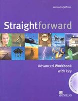 STRAIGHT FORWARD ADVANCED WORKBOOK WITH KEY