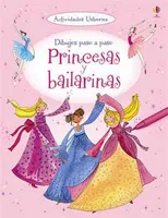 Princesas y bailarinas. Dibujos paso a paso