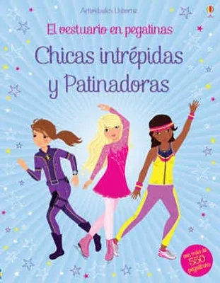 Chicas intrépidas y patinadoras. El vestuario en pegatinas