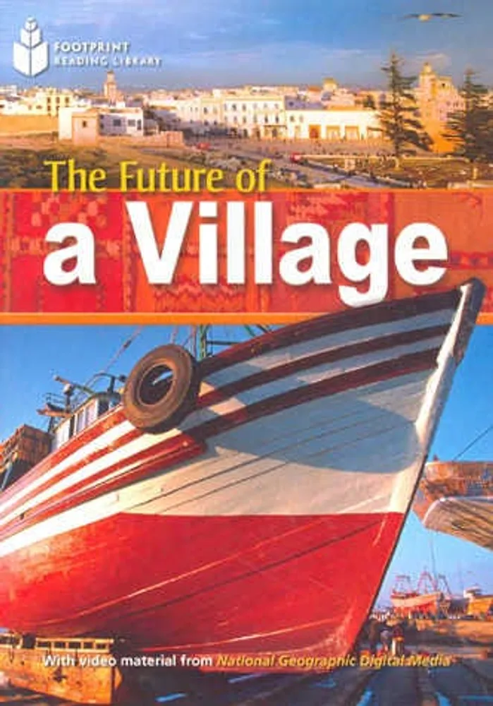 The Future of a Village