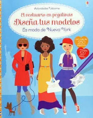 Diseña tus modelos. La moda de Nueva York. El vestuario en pegatinas