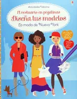 Diseña tus modelos. La moda de Nueva York. El vestuario en pegatinas