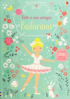 Visto a mis amigas. Bailarinas