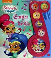 Shimmer & Shine Canta y brilla