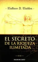 El secreto de la riqueza ilimitada