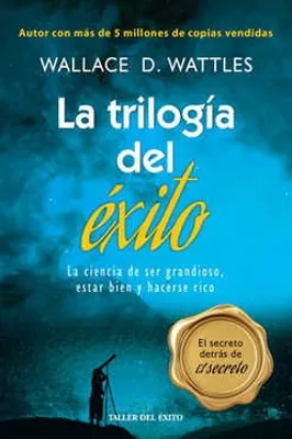 La trilogía del éxito