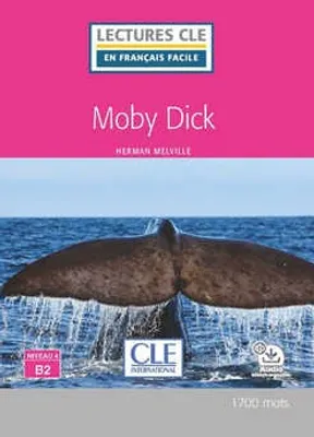 Moby Dick N B1 Livre + Audio telecharg. Lec CLE en FF