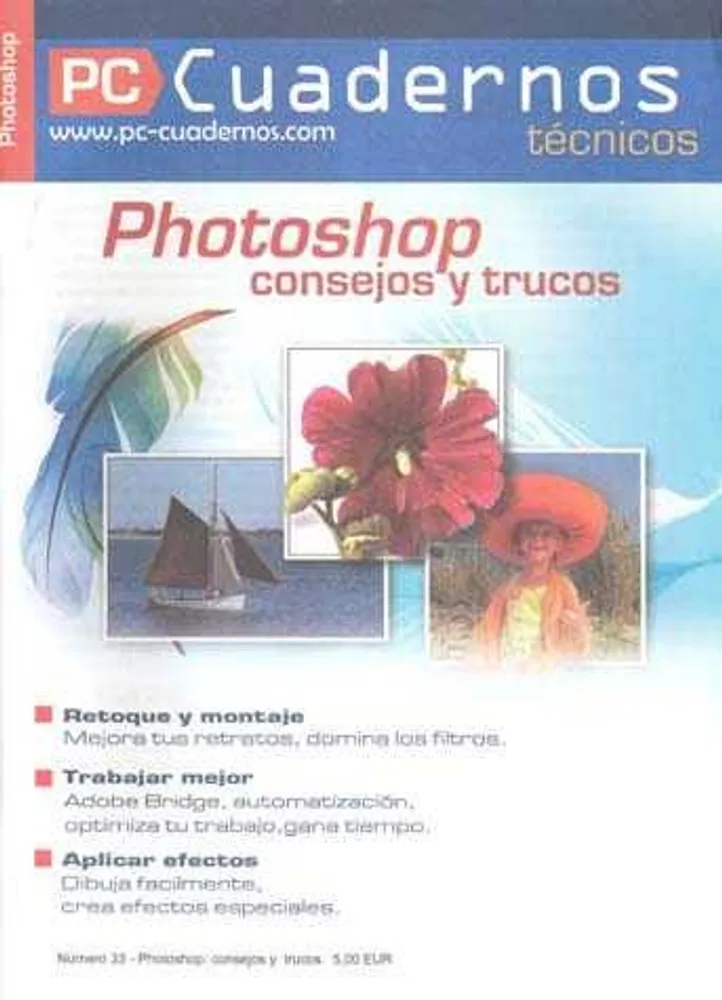 PHOTOSHOP CONSEJOS Y TRUCOS PC CUADERNOS TECNICOS NO 33